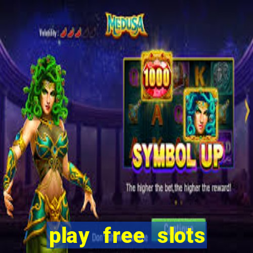 play free slots games no download