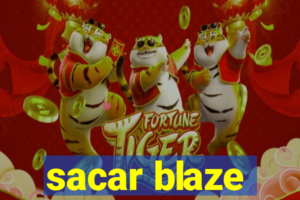 sacar blaze