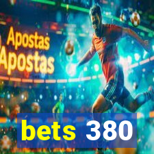 bets 380