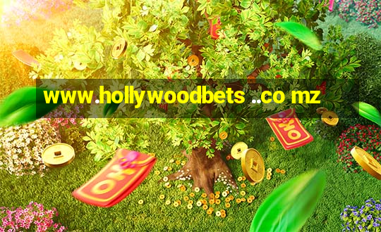 www.hollywoodbets ..co mz