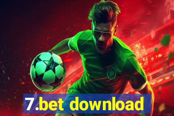 7.bet download