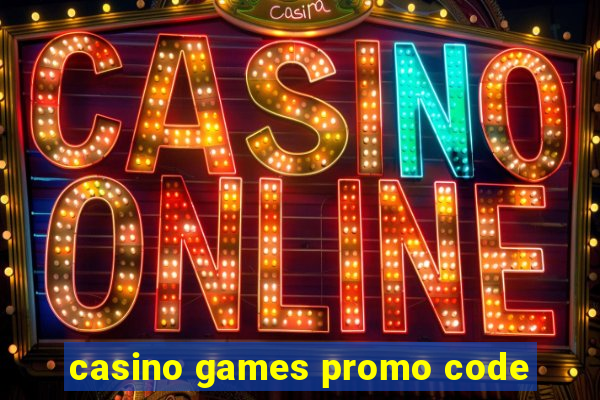 casino games promo code