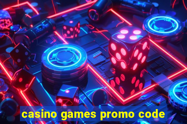 casino games promo code