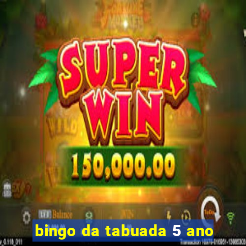 bingo da tabuada 5 ano