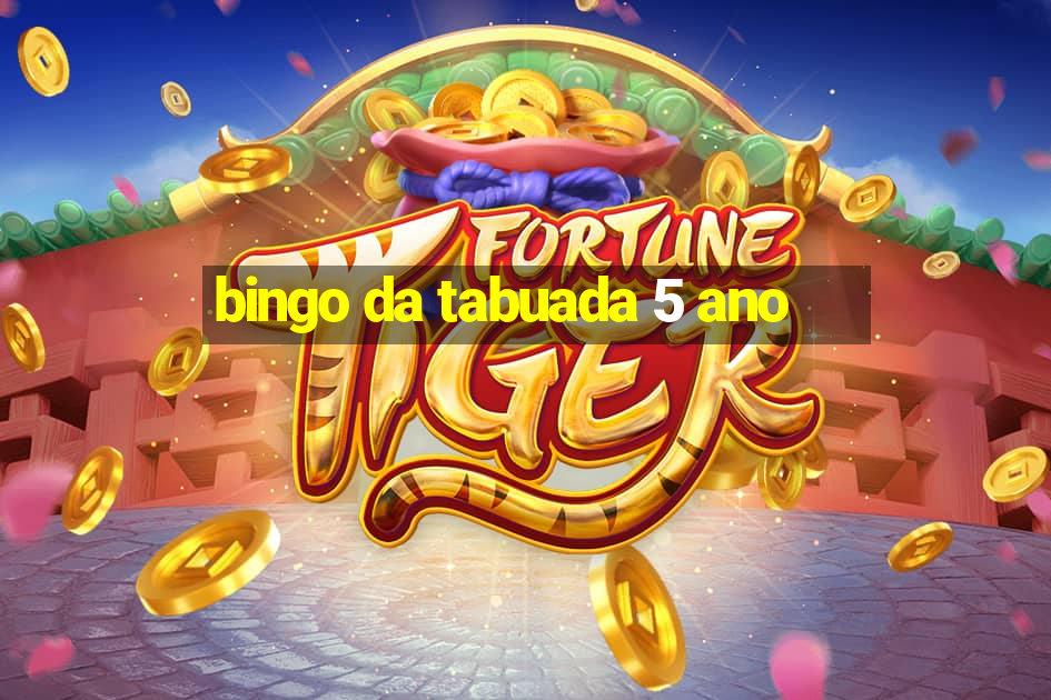 bingo da tabuada 5 ano