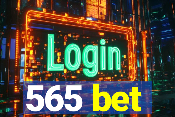 565 bet