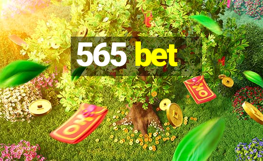 565 bet