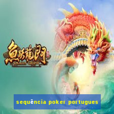 sequência poker portugues