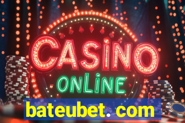 bateubet. com