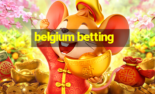 belgium betting