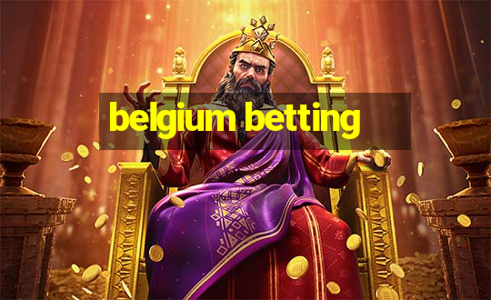 belgium betting