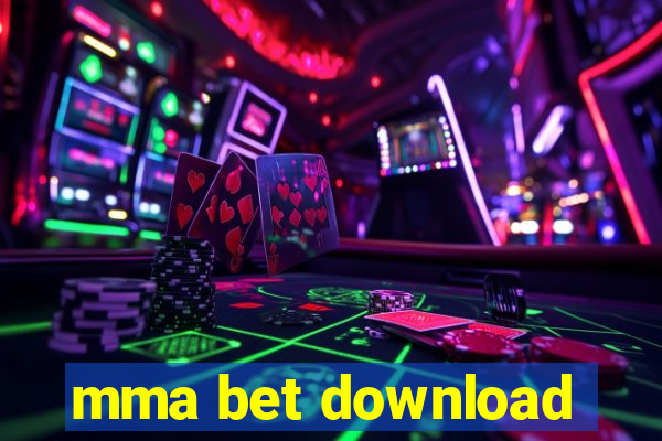 mma bet download