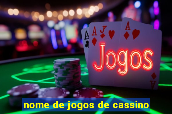 nome de jogos de cassino