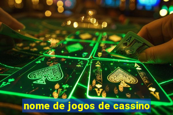 nome de jogos de cassino