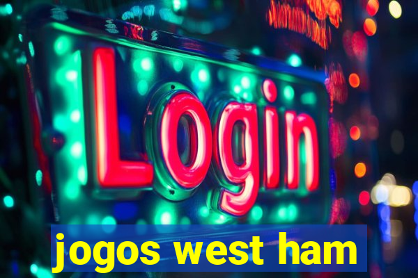 jogos west ham