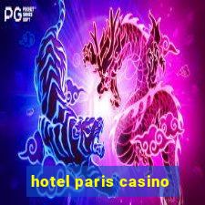 hotel paris casino