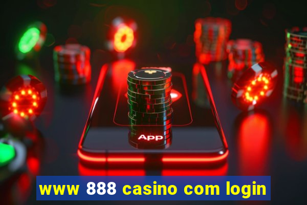 www 888 casino com login