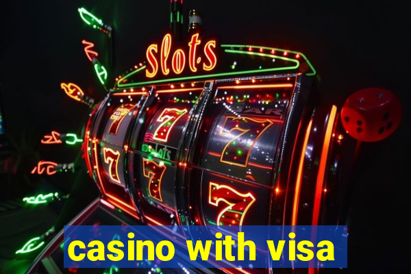 casino with visa