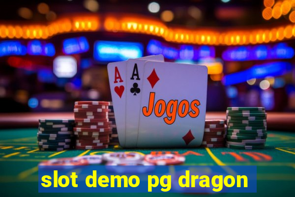 slot demo pg dragon