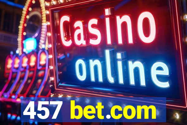 457 bet.com