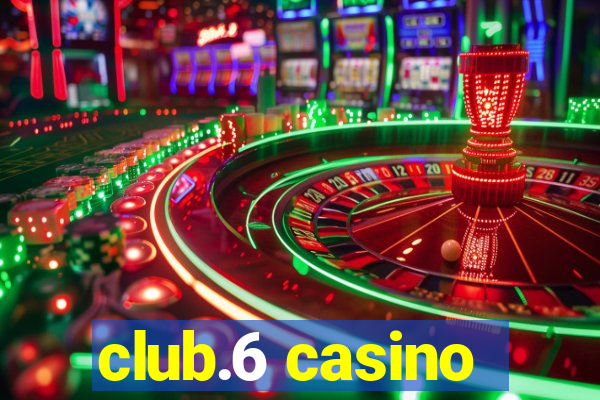 club.6 casino