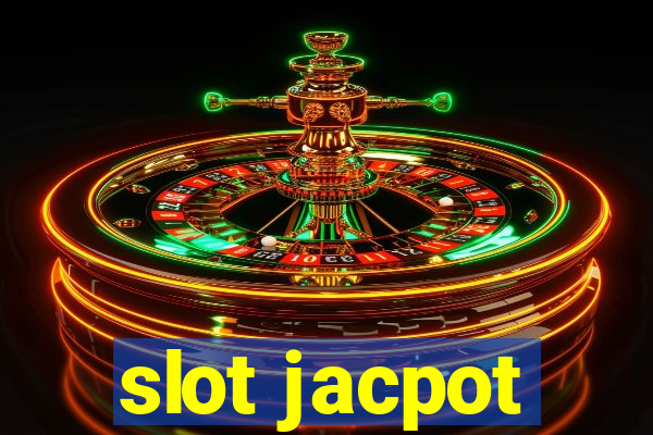 slot jacpot