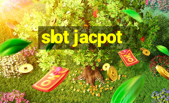 slot jacpot