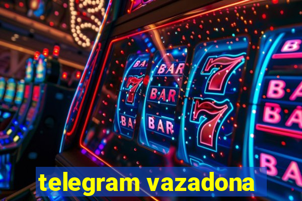 telegram vazadona