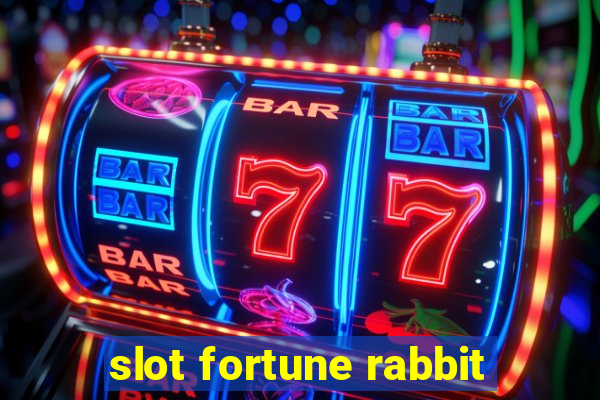 slot fortune rabbit