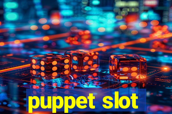 puppet slot