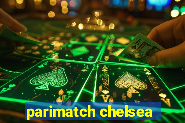 parimatch chelsea