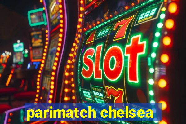 parimatch chelsea