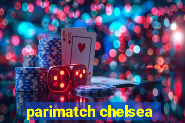 parimatch chelsea