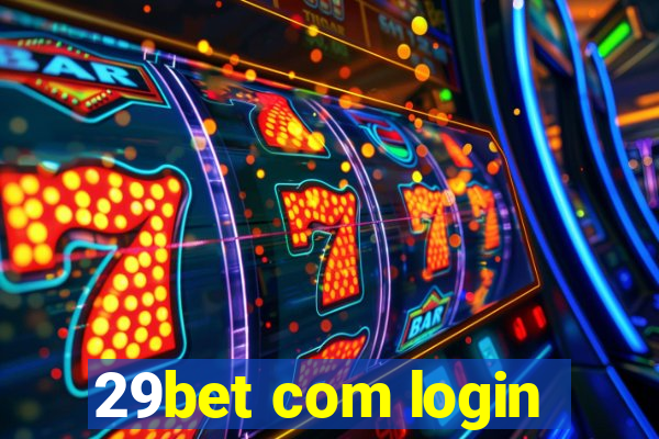 29bet com login