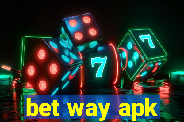 bet way apk