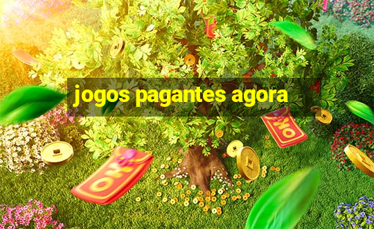 jogos pagantes agora