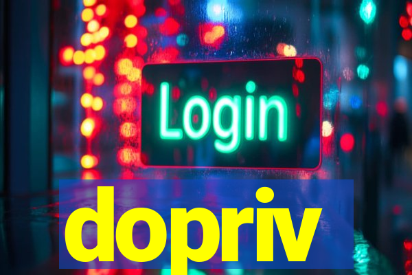 dopriv