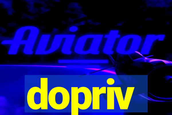 dopriv