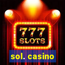 sol. casino