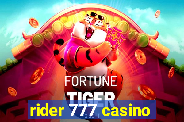 rider 777 casino