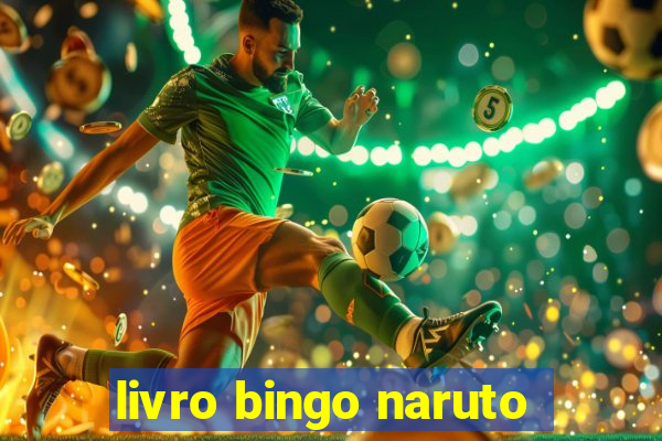 livro bingo naruto