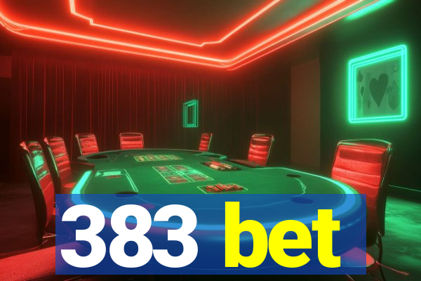 383 bet