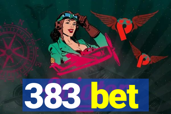 383 bet