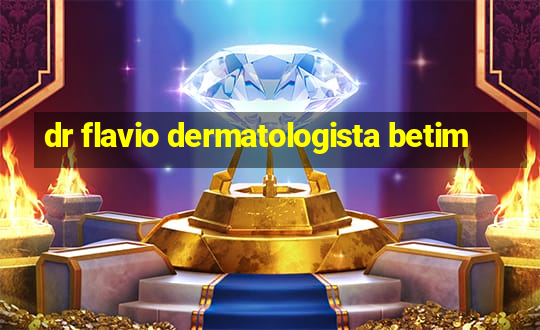 dr flavio dermatologista betim