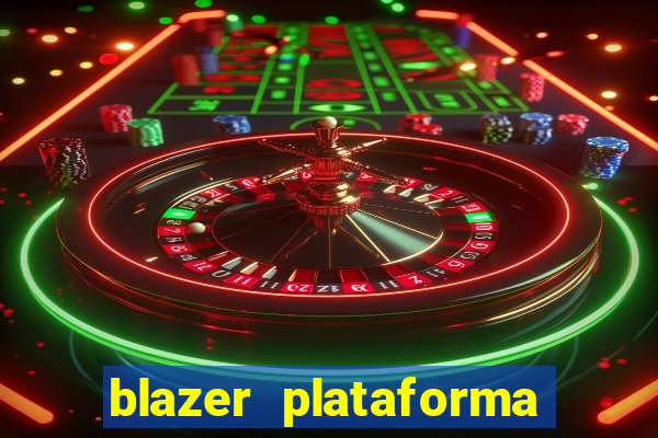 blazer plataforma de jogo