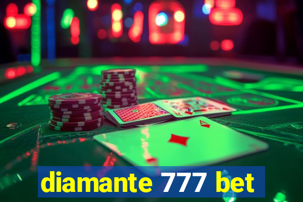 diamante 777 bet