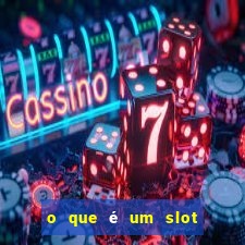 o que é um slot de expans?o