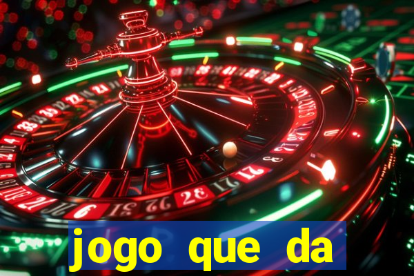 jogo que da dinheiro ao se cadastrar