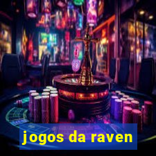 jogos da raven