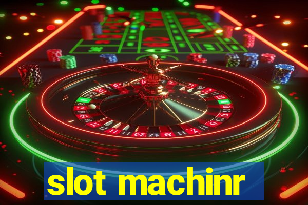 slot machinr